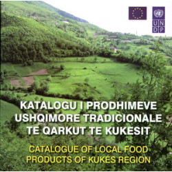 Katalogu i Prodhimeve Ushqimore Tradicionale te Qarkut te Kukesi