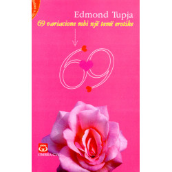 69 variacione per nje teme erotike, Edmond Tupe