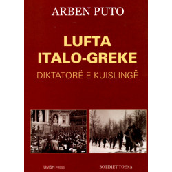 Lufta italo - greke, diktatore e kuislinge, Arben Puto