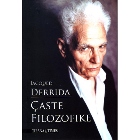 Caste filozofike, Jacqued Derrida