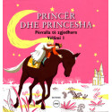Princer dhe princesha, Vol. 1
