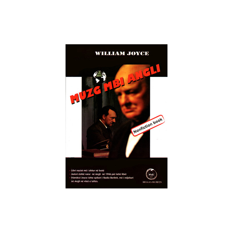 Muzg mbi Angli, William Joyce Muzg mbi Angli, William Joyce