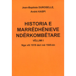 Historia e marredhenieve nderkombetare, Duroselle, Kaspi, vol. 1