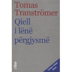 Qiell i lene pergjysme, Tomas Transtromer