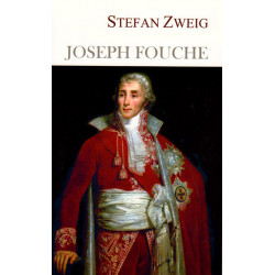 Zhozef Fushe, Stefan Zweig
