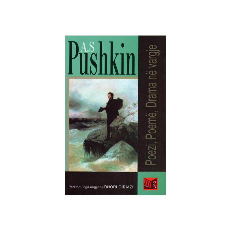 Poezi, poeme, drama ne vargje, A. S. Pushkin Poezi, poeme, drama ne vargje, A. S. Pushkin
