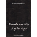 Periudha hipotetike ne gjuhen shqipe, Maximilian Lambertz