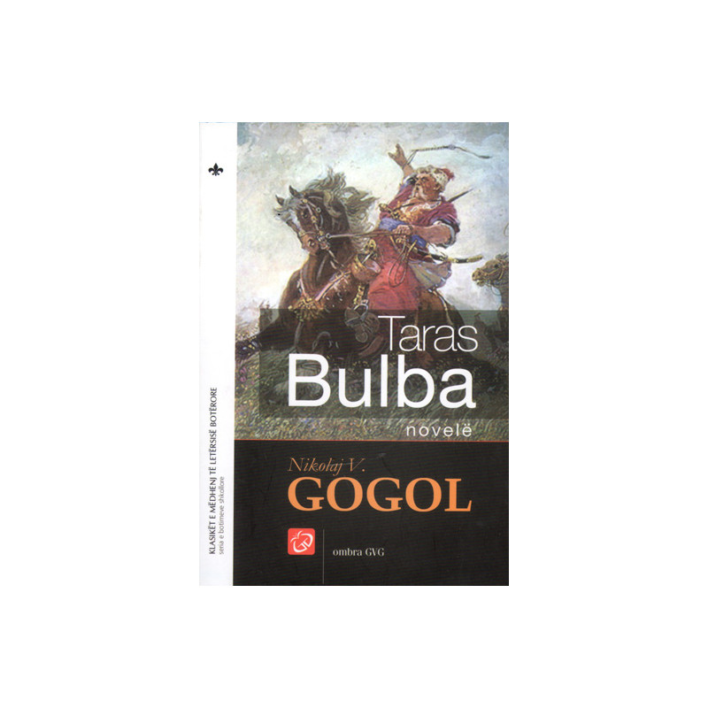 Taras Bulba, Nikolaj V. Gogol
