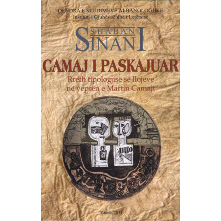 Camaj i paskajuar, Shaban Sinani