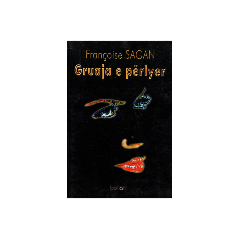 Gruaja e perlyer, Francoise Sagan