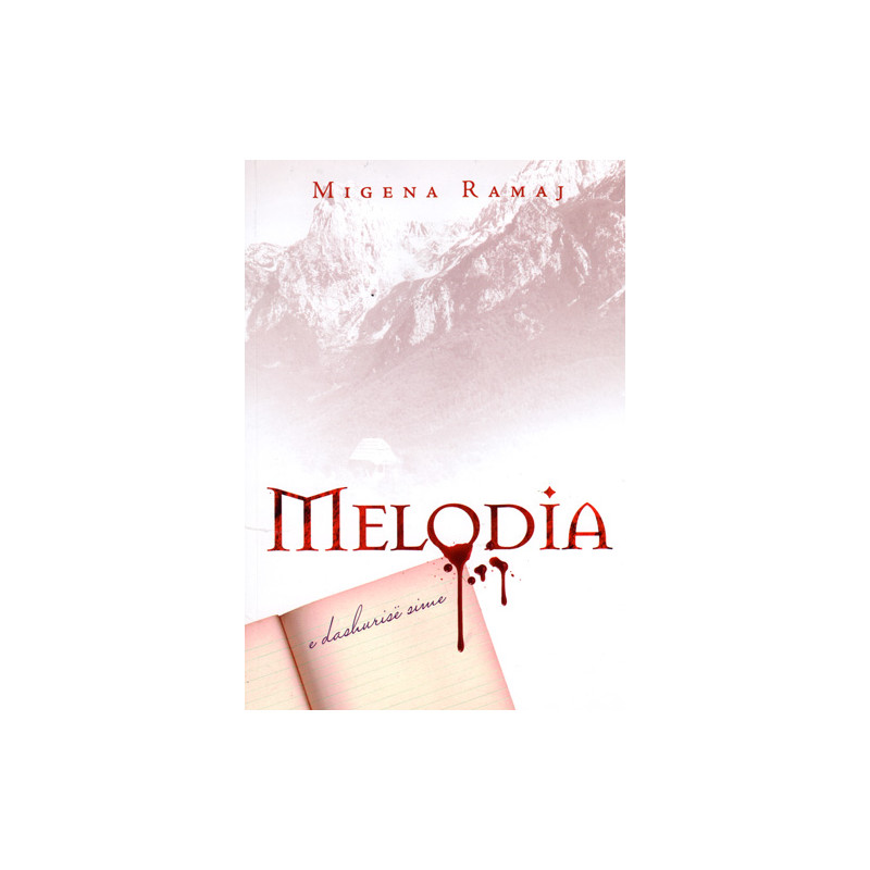 Melodia e dashurise sime, Migena Ramaj Melodia e dashurise sime, Migena Ramaj