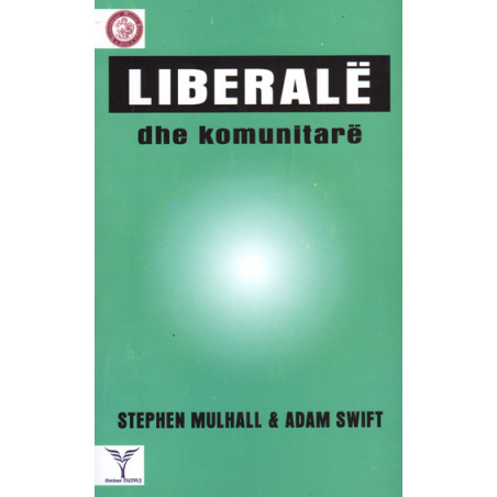 Liberale dhe komunitare, Stephen Mulhall, Adam Swift