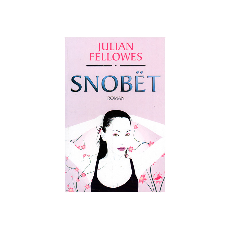 Snobet, Julian Fellowes