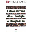 Liberalizmi dhe kufijte e drejtesise, Michael J. Sandel