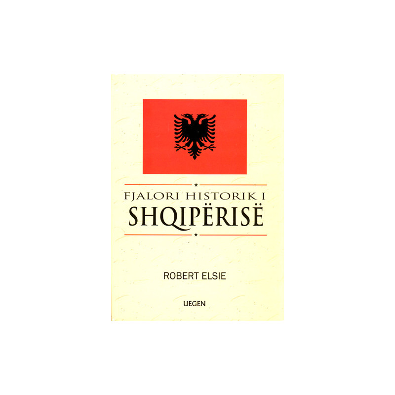 Fjalori Historik i Shqiperise, Robert Elsie