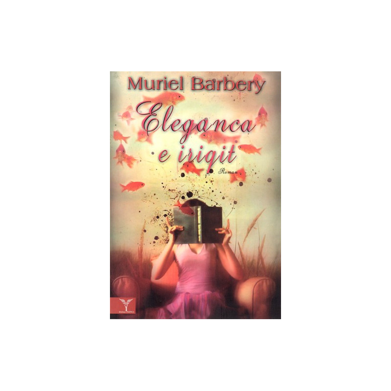 Eleganca e iriqit, Muriel Barbery