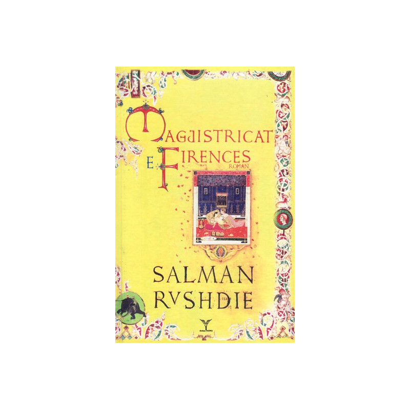 Magjistricat e Firences, Salman Rushdie