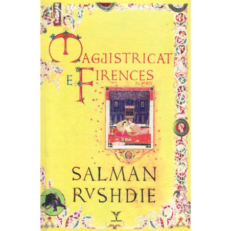 Magjistricat e Firences, Salman Rushdie