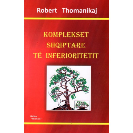 Komplekset shqiptare te inferitoritetit, Robert Thomanikaj