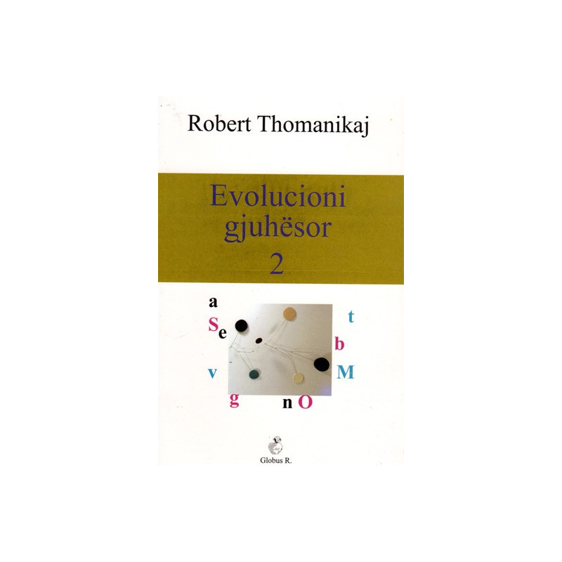 Evolucioni gjuhesor, vol. 2, Robert Thomanikaj
