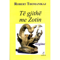 Te gjithe me Zotin, Robert Thomanikaj