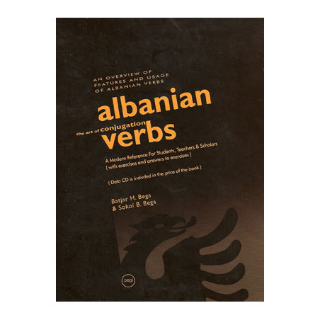 Albanian Verbs, The Art of Conjugation