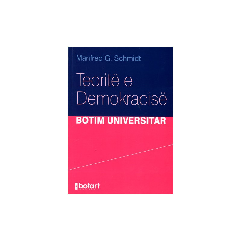 Teorite e demokracise, Manfred G. Schmidt Teorite e demokracise, Manfred G. Schmidt