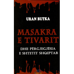 Masakra e Tivarit, Uran Butka