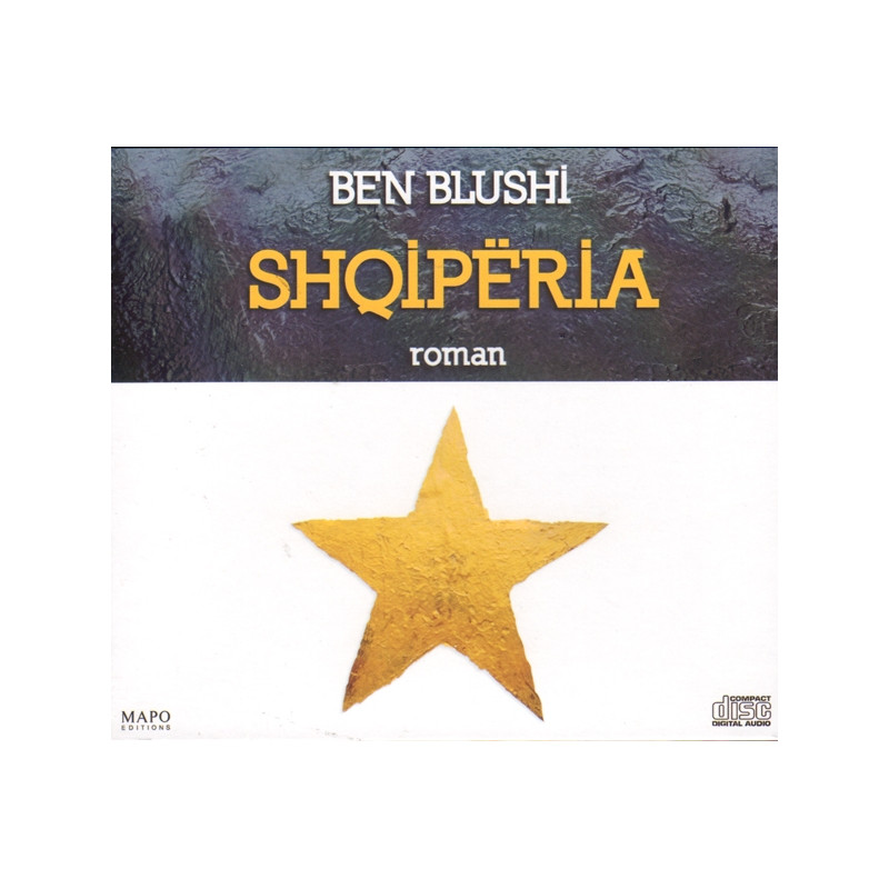 Shqiperia (ebook me CD), Ben Blushi