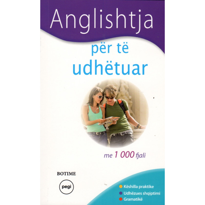 Anglishtja per te udhetuar Anglishtja per te udhetuar
