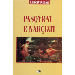 Pasqyrat e Narcizit, Ernest Koliqi