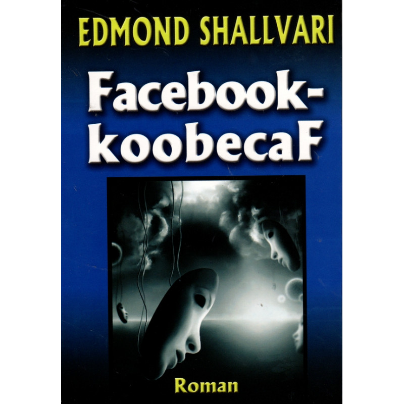 Facebook - koobecaf, Edmond Shallvari