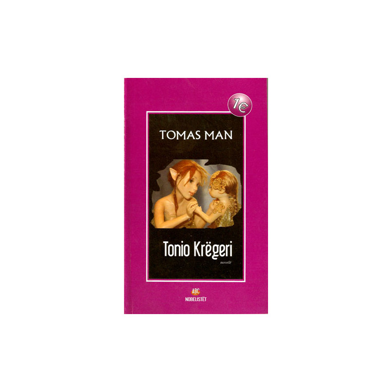 Tonio Kregeri, Tomas Man