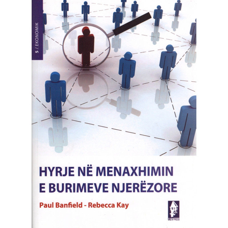 Hyrje ne menaxhimin e burimeve njerezore, Banfield, Kay Hyrje ne menaxhimin e burimeve njerezore, Banfield, Kay