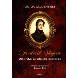 Frederik Shopen, Anton Grudzhinjski