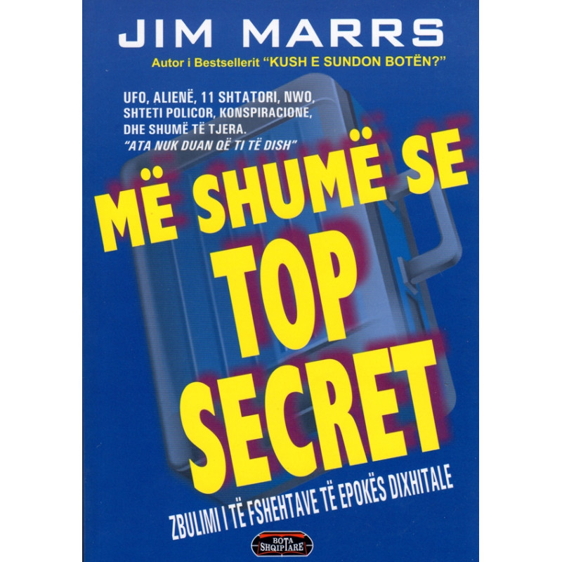Me shume se Top Secret, Jim Marrs