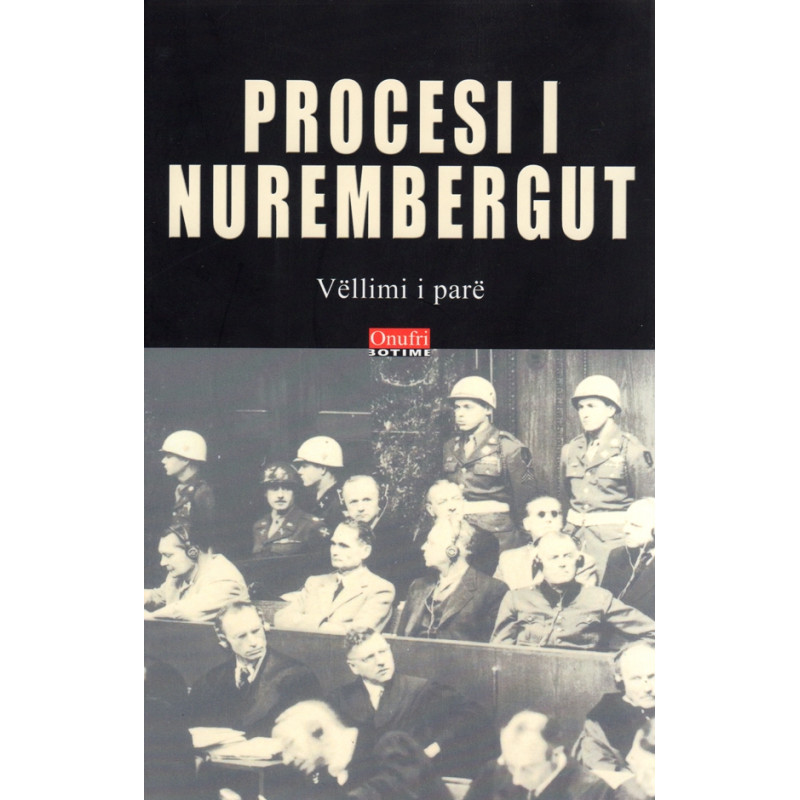 Procesi i Nurembergut, vellimi i pare