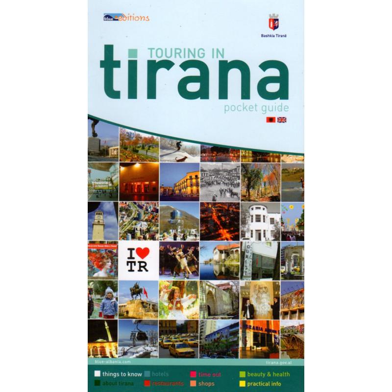 Touring in Tirana, pocket guide Touring in Tirana, pocket guide
