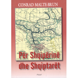 Per Shqiperine dhe shqiptaret, Conrad Malte - Brun