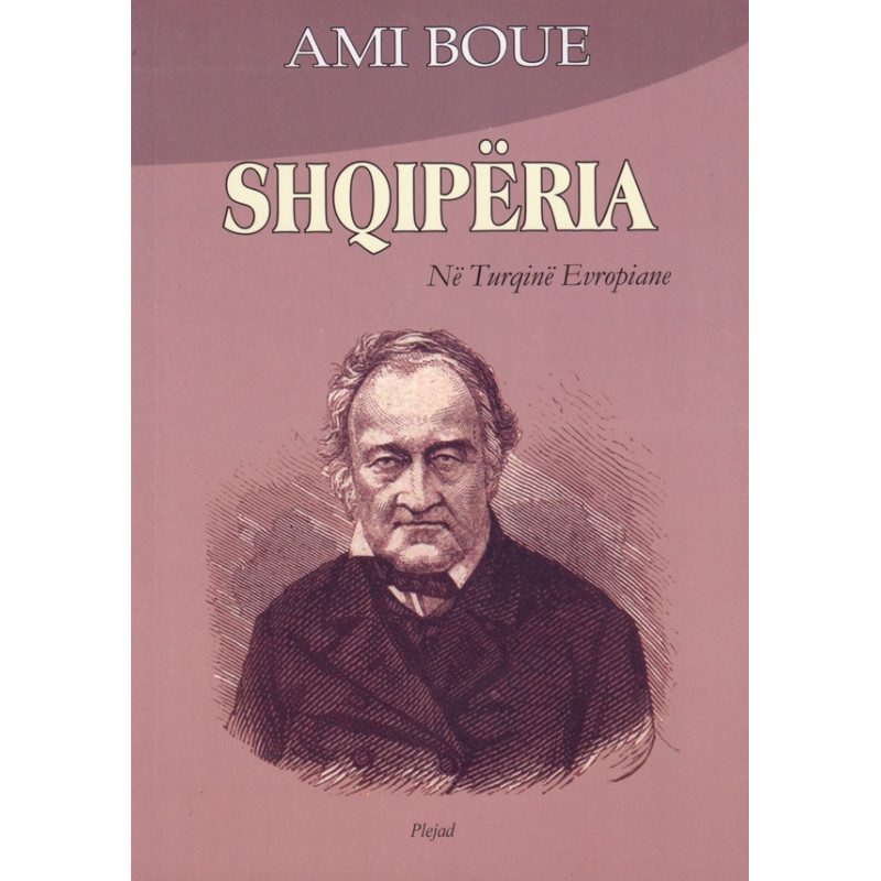 Shqiperia në Turqine Evropiane, Ami Boue