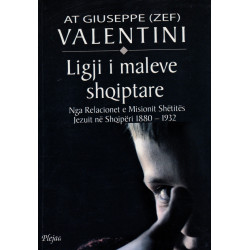 Ligji i maleve shqiptare, At Giuseppe Valentini
