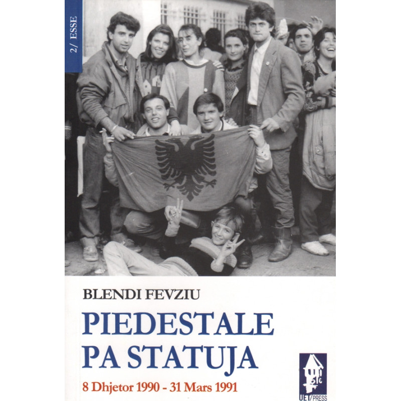 Piedestale pa statuja, Blendi Fevziu Piedestale pa statuja, Blendi Fevziu