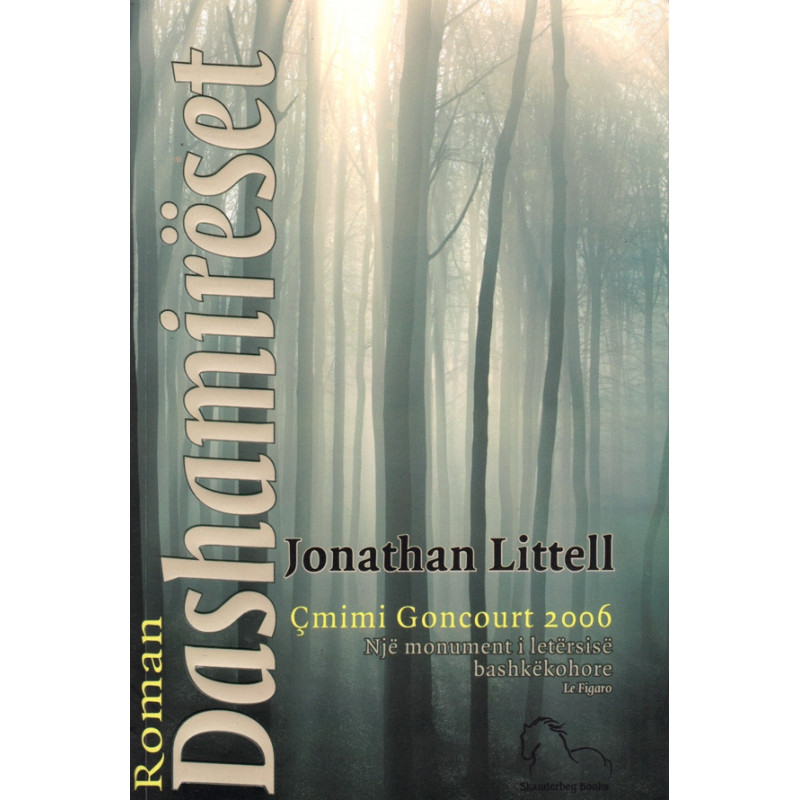 Dashamireset, Jonathan Littell