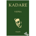 Vepra 2, Ismail Kadare