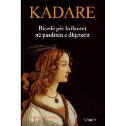 Bisedë për brilantet në pasditen e dhjetorit, Ismail Kadare