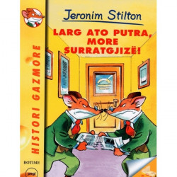 Jeronim Stilton, Larg ato...