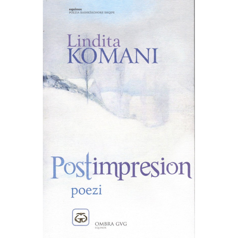 Postimpresion, Lindita Komani