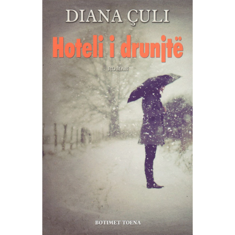Hoteli i drunjtë, Diana Çuli