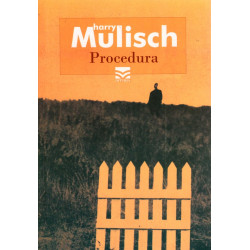 Procedura, Harry Mulisch