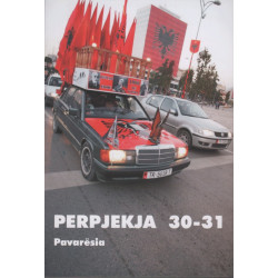 Përpjekja 30-31, Pavaresia